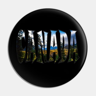 Canada Scenery In Letters Pin