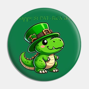 Saint Pat-rex day Pin