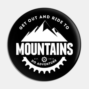 Ride to Mountains Pin