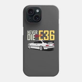 E36 Bimmer Never Die Phone Case