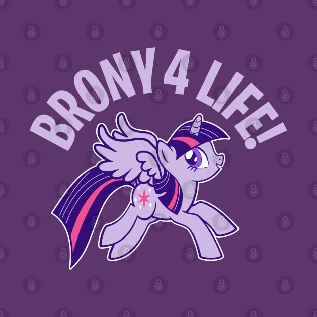 My little pony - BRONY 4 LIFE  - 3.0 by KERZILLA