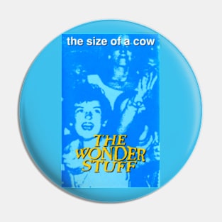 The Size of a Cow Throwback 1991 Indie Alternative Pin