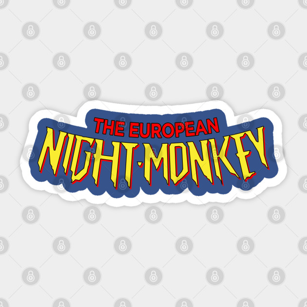 The European Night Monkey - Night Monkey - Sticker