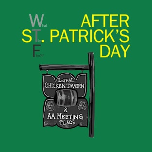 After St. Patrick's Day T-Shirt