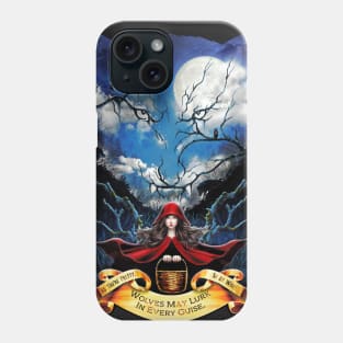Wolves May Lurk Phone Case