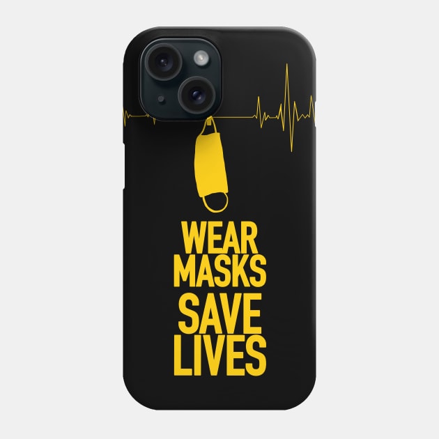 Wear Masks Save Life /Y Phone Case by Thelmo