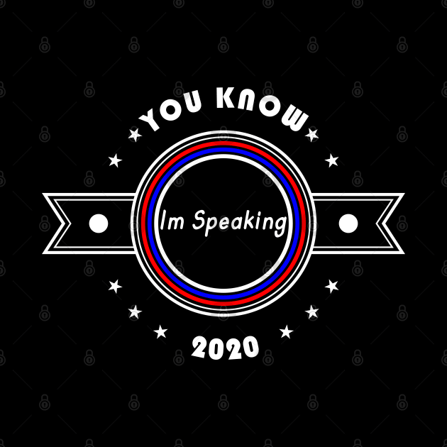 01 - You Know Im Speaking 2020 by SanTees