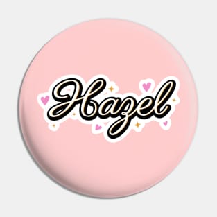 Hazel name cute design Pin