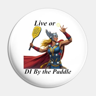 Viking Woman Pickleball with Caption Design Pin