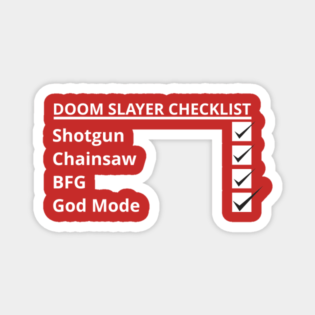 Doom Slayer Checklist | God Mode | Doom Eternal Magnet by ChristophZombie