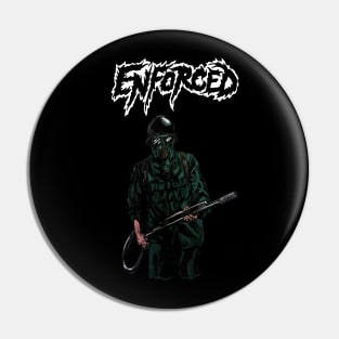 ENFORCED - FLAME THROWER Pin