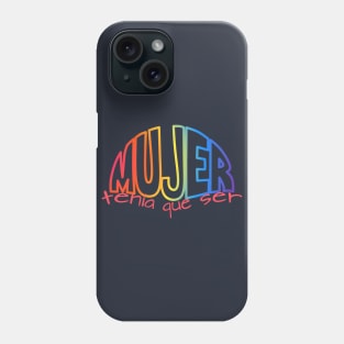 Mujer tenía que ser.... Pride - Light Phone Case