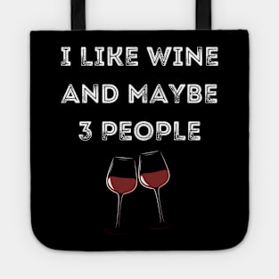 Funny wine Tote