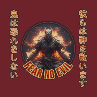 Onis Fear No Evil They Honor the Gods T-Shirt