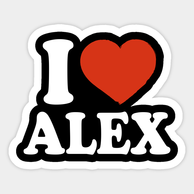 I Love Alex - Alex - Sticker