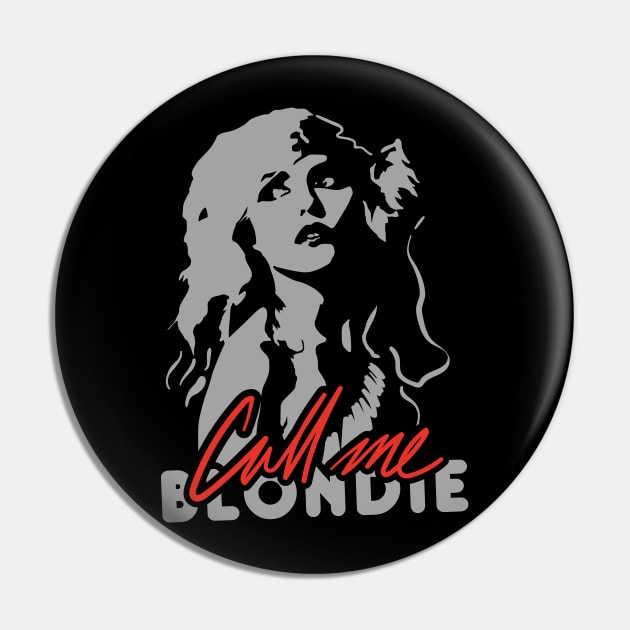 BLONDIE CALL ME Pin by DISCO DISCO MX