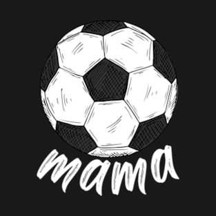 Cool soccer, Soccer mama, Funny Soccer Mom T-Shirt