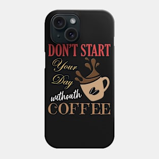 Coffee Morning Phone Case