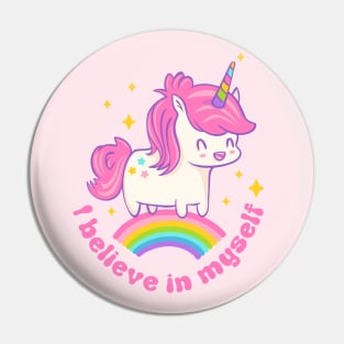 I believe in myself Pin