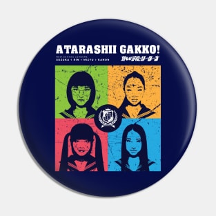 Atarashii Gakko! No Leaders in Color V2 (Grunged) Pin