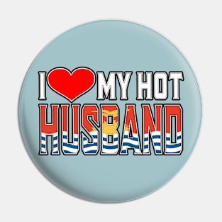 I Love My Hot KiribatI Love My Hot Husband Pin