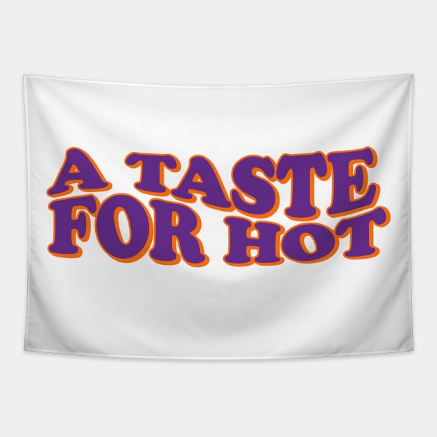 A taste for hot sauce Tapestry by Chiro Loco