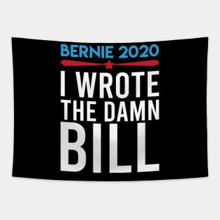 Bernie Sanders - I wrote the damn bill Tapestry