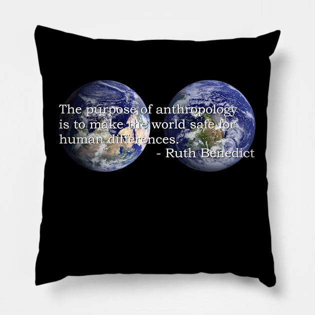 The Purpose of Anthropology Pillow by Kryptozodiac