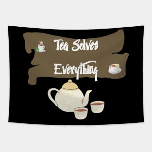 Tea Solves Everything Tapestry