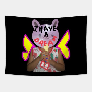 I Have A Dream Tapestry