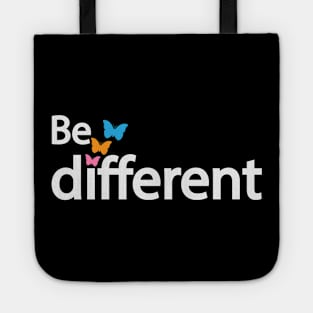 Be different being different artwork Tote