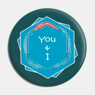 You & I Pin