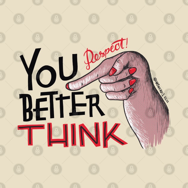 You better think by adiartworks.com