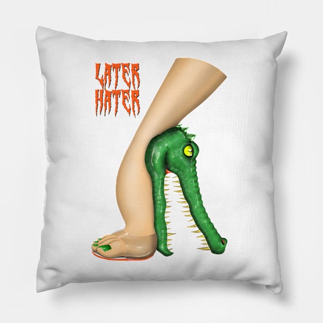 Later Hater Pillow by AnarKissed