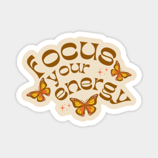 Focus Your Energy Butterfly Peace Magnet