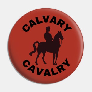 Calvary Cavalry (black) Pin