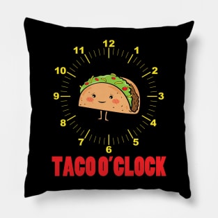 Taco O'Clock Pillow