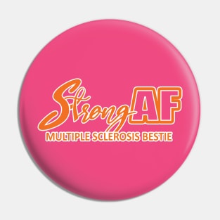 Strong AF MS Bestie Pin