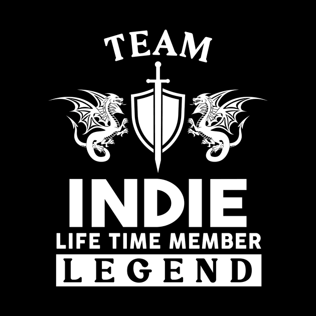 Indie Name T Shirt - Indie Life Time Member Legend Gift Item Tee by unendurableslemp118