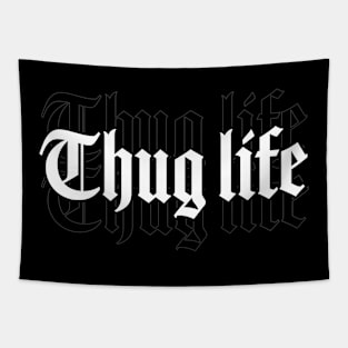 Thug life Tapestry