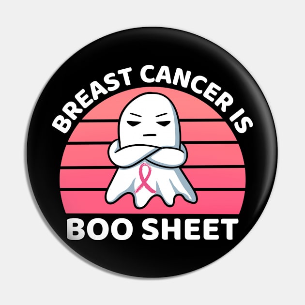 Vintage Sunset Breast Cancer Is Boo Sheet Funny Cute Angry Halloween Ghost Halloween Party Pin by Illustradise