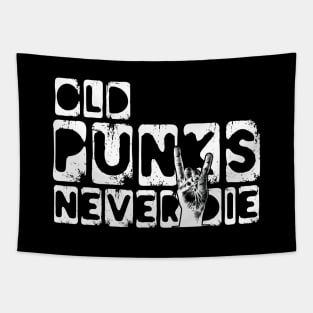 Old Punks Never Die Tapestry