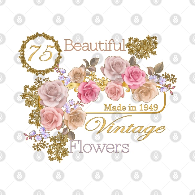 Vintage Roses- A Special 75th Birthday Gift for Her by KrasiStaleva