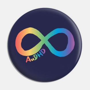 AuDHD rainbow infinity symbol Pin