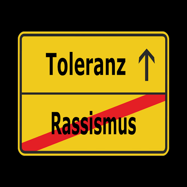 Rassismus? Toleranz! by NT85