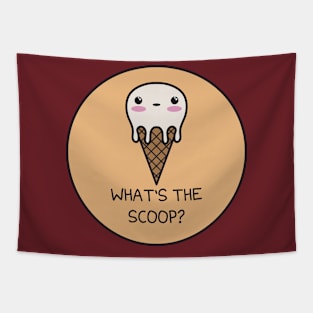 What's The Scoop? Tapestry