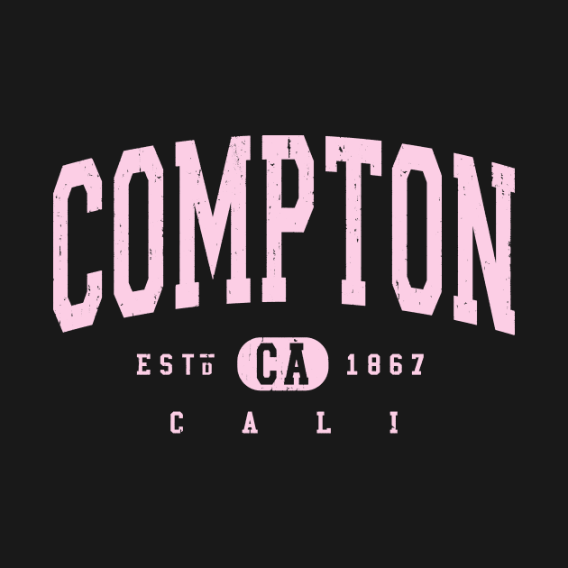 Compton Cali arched distressed vintage souvenir by FireflyCreative