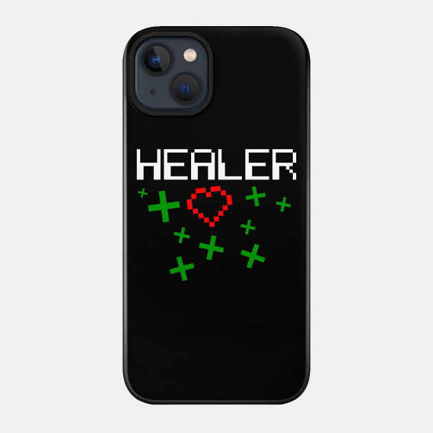 Healer MMORPG | Gamer Gaming Heal Online Gamers - Gamer - Phone Case