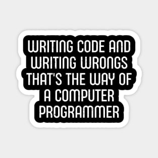 Writing Code and Writing Wrongs Magnet