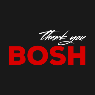 Thank you boshy T-Shirt